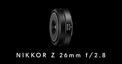 Nikon Nikkor Z 26mm f / 2.8